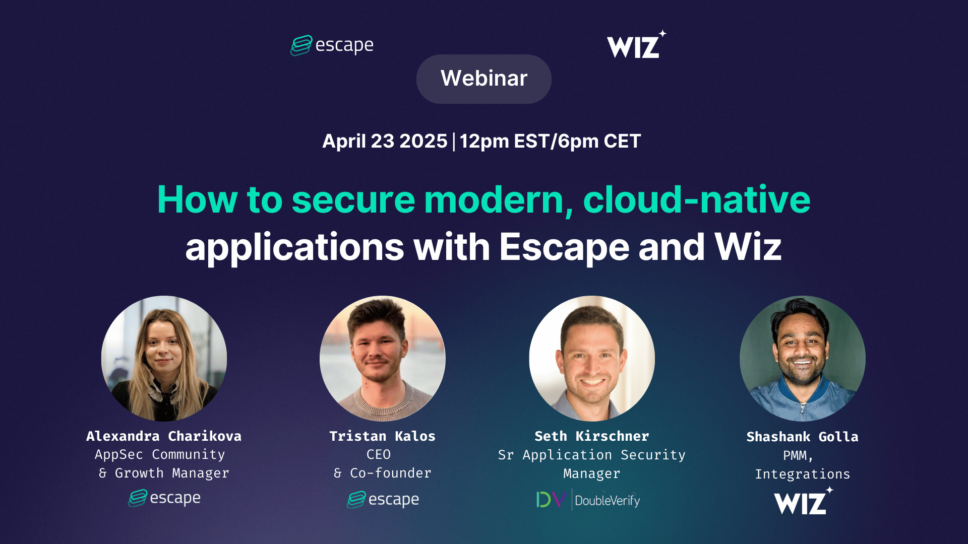 [Webinar] How to secure modern, cloud-native applications with Escape and Wiz
